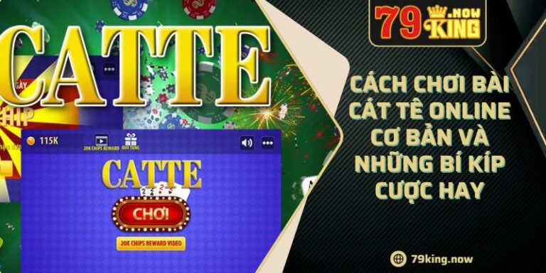 Cách Chơi Bài Cát Tê Online Cơ Bản Và Những Bí Kíp Cược Hay 1 Cách Chơi Bài Cát Tê Online Cơ Bản Và Những Bí Kíp Cược Hay